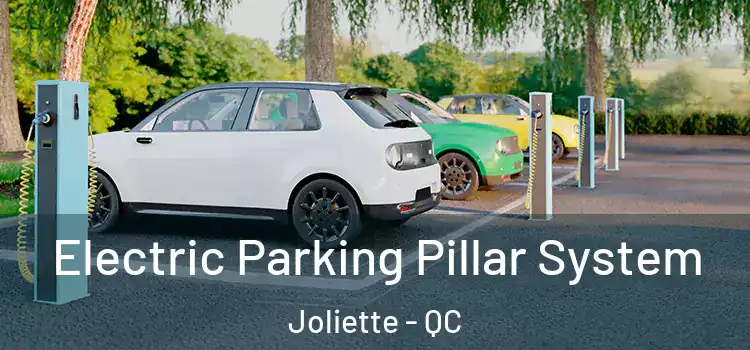 Electric Parking Pillar System Joliette - QC